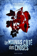 Mauvais côté des choses (Le)